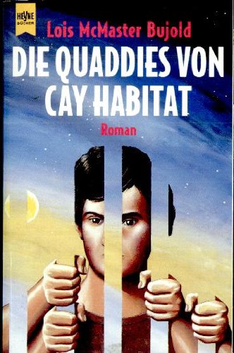 Die Quaddies von Cay Habitat - Lois McMaster Bujold