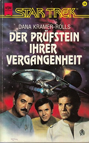 Stock image for Der Prfstein ihrer Vergangenheit (Heyne Bibliothek der Science Fiction-Literatur (06)) for sale by Gerald Wollermann
