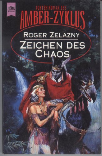 Beispielbild fr Zeichen des Chaos. Achter Roman des AMBER- Zyklus. zum Verkauf von medimops