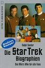 Beispielbild fr Die Star Trek Biographien zum Verkauf von Storisende Versandbuchhandlung