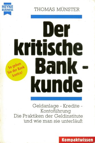 9783453081772: Der kritische Bankkunde