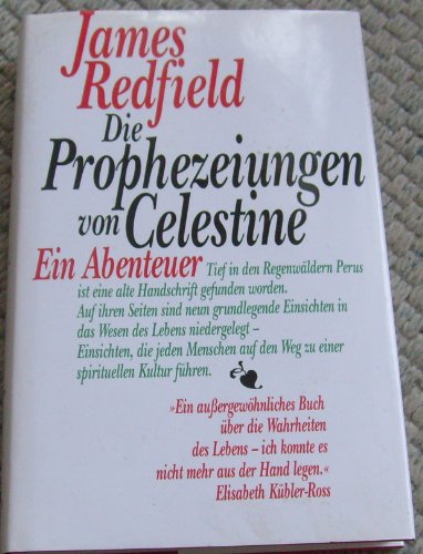 Beispielbild fr Die Prophezeiungen von Celestine. Ein Abenteuer. (German Edition) zum Verkauf von Zoom Books Company