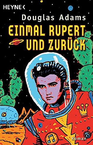 9783453082304: Einmal Rupert und zurck: Der fnfte 'Per Anhalter durch die Galaxis' -Roman