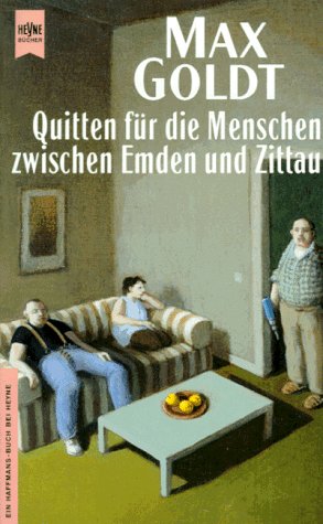 Beispielbild fr Quitten fr die Menschen. Zwischen Emden und Zittau. Aus Onkel Max' Kulturtagebuch. zum Verkauf von medimops