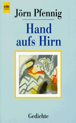 9783453082731: Hand aufs Hirn