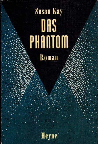 Das Phantom - Kay, Susan