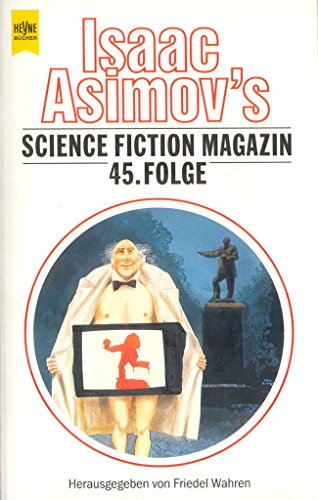 Stock image for Isaac Asimov's Science Fiction Magazin, 45. Folge. for sale by Steamhead Records & Books
