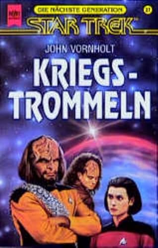 Kriegstrommeln. Star Trek. Die nächste Generation, 27. - Vornholt, John