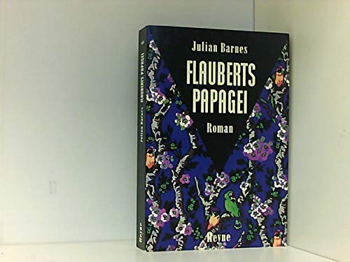 Beispielbild für Flauberts Papagei zum Verkauf von Storisende Versandbuchhandlung
