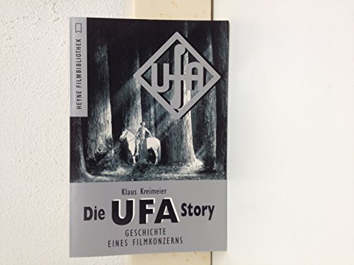 Stock image for Die Ufa- Story. Geschichte eines Filmkonzerns. for sale by medimops