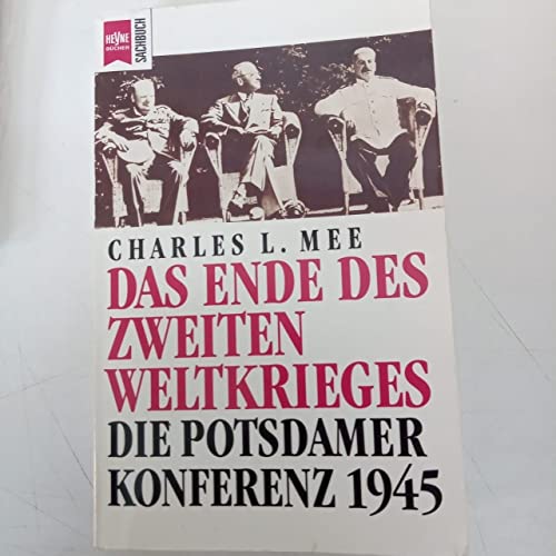 Beispielbild fr Das Ende des zweiten Weltkrieges. Die Potsdamer Konferenz 1945 zum Verkauf von Versandantiquariat Kerzemichel