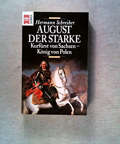 9783453087545: August der Starke