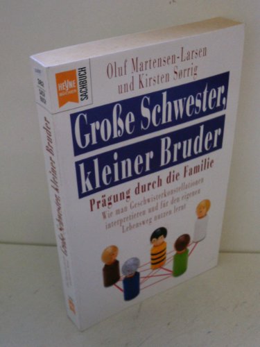 Stock image for Groe Schwester, kleiner Bruder. Prgung durch die Familie. for sale by medimops