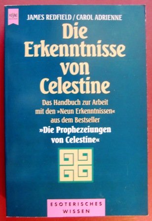 Imagen de archivo de Die Erkenntnisse von Celestine a la venta por Versandantiquariat Jena