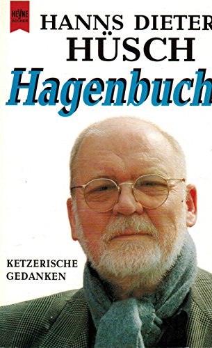 Beispielbild fr Hagenbuch. Ketzerische Gedanken. zum Verkauf von medimops