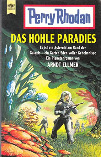 Stock image for Perry Rhodan - Das hohle Paradies for sale by 3 Mile Island