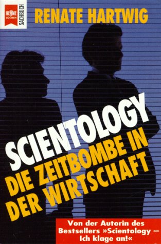 Beispielbild fr Scientology: Die Zeitbombe in der Wirtschaft - Aktueller Sachbuchbestseller zum Verkauf von Buchstube Tiffany