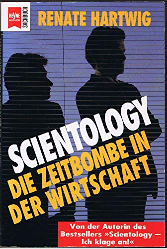 Scientology Die Zeitbombe in der Wirtschaft