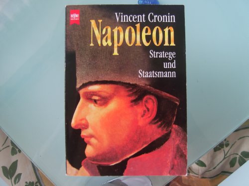 Napoleon. Stratege und Staatsmann. - Cronin, Vincent