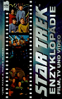 Star Trek Enzyklopädie. Film, TV und Video