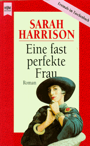 Eine fast perfekte Frau (9783453092853) by Harrison-sarah