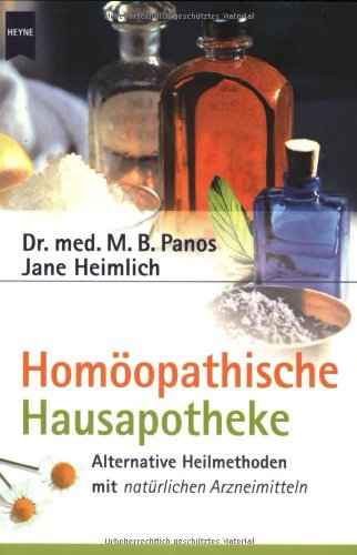 9783453093683: Homopathische Hausapotheke. Alternative Heilmethoden mit natrlichen Arzneimitteln.