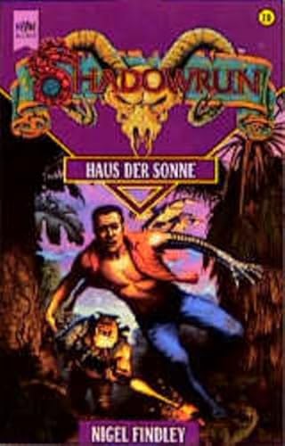 Beispielbild fr Haus der Sonne.Shadowrun-Zyklus Bd. 20 zum Verkauf von medimops