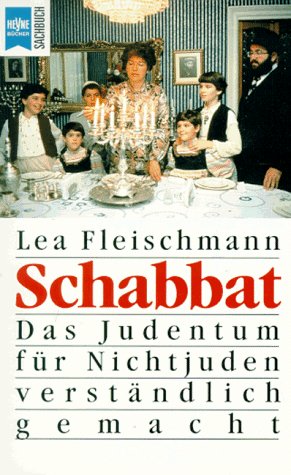 9783453098893: Schabbat. Das Judentum fr Nichtjuden verstndlich gemacht.