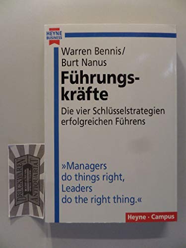 Imagen de archivo de Fhrungskrfte. Die vier Schlsselstrategien erfolgreichen Fhrens. a la venta por medimops