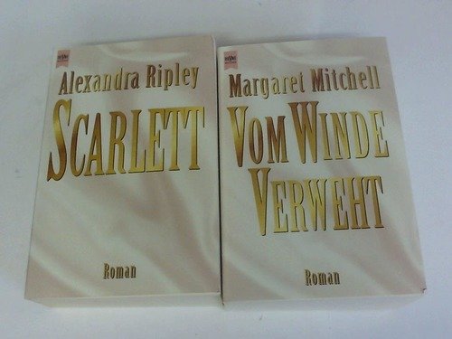 9783453099586: Vom Winde verweht. - Ripley, Alexandra: Scarlett. Die beiden weltberhmten Romane um eine grosse Liebe