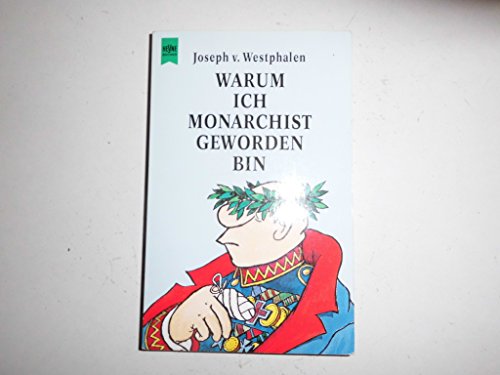 Warum ich Monarchist geworden bin