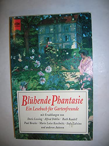 Beispielbild fr Blhene Phantasie zum Verkauf von Versandantiquariat Felix Mcke