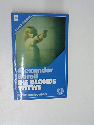 9783453105560: Die blonde Witwe.