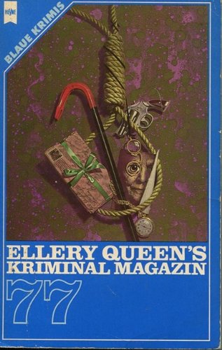 Beispielbild fr Ellery Queen ' s Kriminalmagazin 77 (Blaue Krimis) zum Verkauf von DER COMICWURM - Ralf Heinig