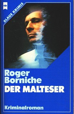 Der Malteser. - Borniche, Roger