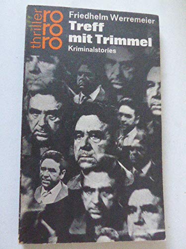 Imagen de archivo de Treff mit Trimmel. Kriminalstories. a la venta por DER COMICWURM - Ralf Heinig