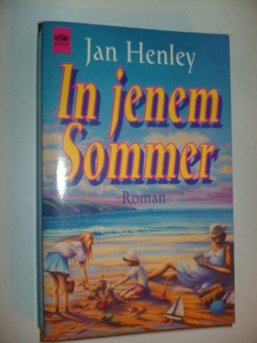 9783453108004: In jenem Sommer.