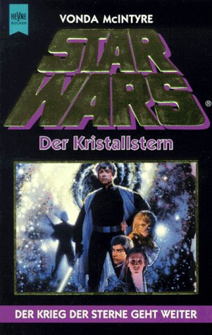9783453108011: Star Wars. Der Kristallstern.