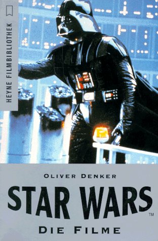 9783453108646: Star Wars - Die Filme