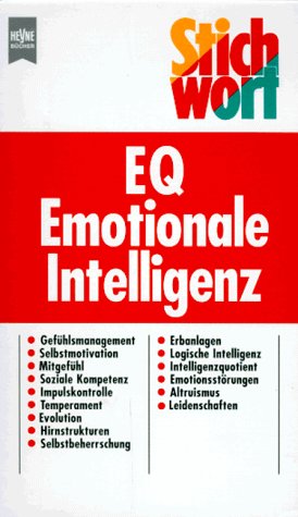 Beispielbild fr Stichwort: E. Q. Emotionale Intelligenz. zum Verkauf von medimops