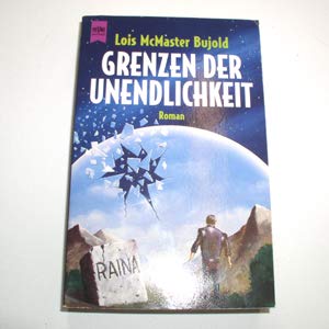 Beispielbild fr Grenzen der Unendlichkeit - Der Barrayar-Zyklus Band 6 zum Verkauf von Die Bchertruhe