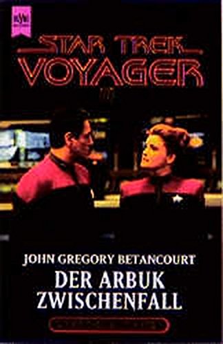 Beispielbild fr Der Arbuk- Zwischenfall. Star Trek Voyager 05. zum Verkauf von medimops