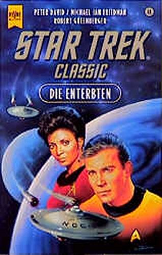 Star Trek - Die Enterbten (Heyne Science Fiction und Fantasy (06))
