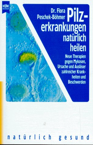 Stock image for Pilzerkrankungen natrlich behandeln for sale by medimops