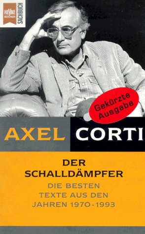 9783453115392: Der Schalldmpfer. Texte aus den Jahren 1970 bis 1993