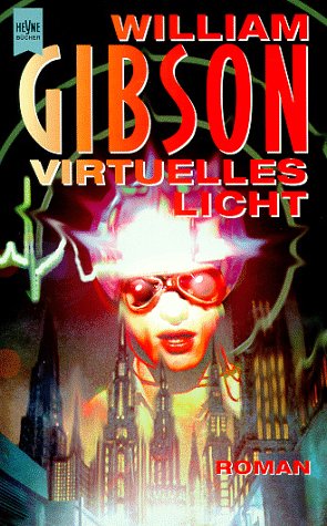 9783453118751: Virtuelles Licht - Gibson, William