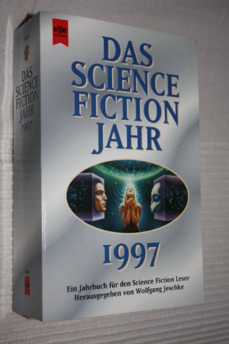 Beispielbild fr Das Science Fiction Jahr 1997. Ein Jahrbuch fr den Science Fiction Leser. zum Verkauf von medimops