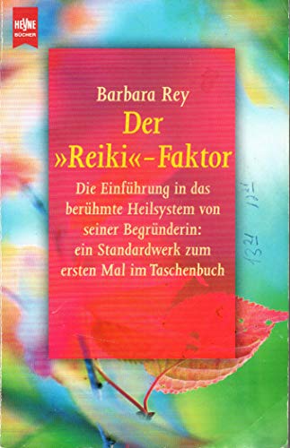 Der Reiki Faktor