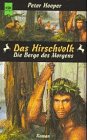 Stock image for Das Hirschvolk. Die Berge des Morgens. for sale by medimops