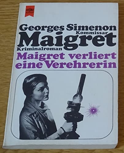 Beispielbild fr Maigret verliert eine Verehrerin. zum Verkauf von Norbert Kretschmann